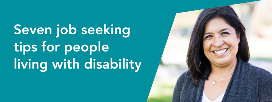 Seven job seeking tips for people living with disability
